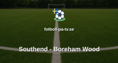 National League: Southend - Boreham Wood
