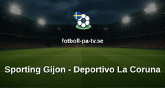 La Liga 2: Sporting Gijon - Deportivo La Coruna