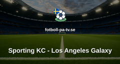 MLS: Sporting KC - Los Angeles Galaxy