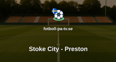 Championship: Stoke City - Preston