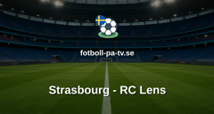 Ligue 1: Strasbourg - RC Lens