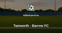 National League: Tamworth - Barrow FC