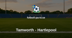 National League: Tamworth - Hartlepool
