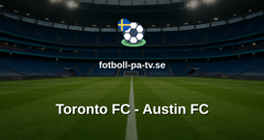 MLS: Toronto FC - Austin FC