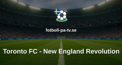 MLS: Toronto FC - New England Revolution