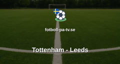 Premier League: Tottenham - Leeds