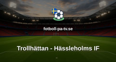 Ettan Södra: Trollhättan - Hässleholms IF