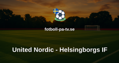 Superettan: United Nordic - Helsingborgs IF