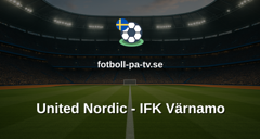 Superettan: United Nordic - IFK Värnamo