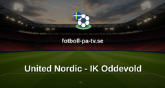 Superettan: United Nordic - IK Oddevold
