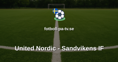 Superettan: United Nordic - Sandvikens IF