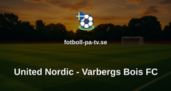 Superettan: United Nordic - Varbergs Bois FC
