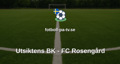 Ettan Södra: Utsiktens BK - FC Rosengård