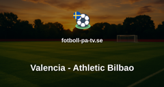 La Liga: Valencia - Athletic Bilbao