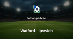 Championship: Watford - Ipswich