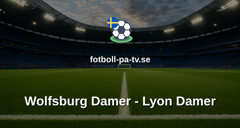 Womens Champions League: Wolfsburg Damer - Lyon Damer