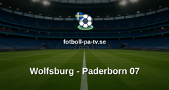 Bundesliga: Wolfsburg - Paderborn 07