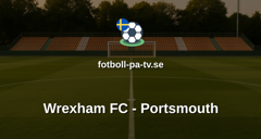 Championship: Wrexham FC - Portsmouth