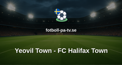 National League: Yeovil Town - FC Halifax Town