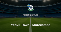 National League: Yeovil Town - Morecambe