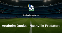 NHL: Anaheim Ducks - Nashville Predators