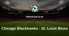 NHL: Chicago Blackhawks - St. Louis Blues