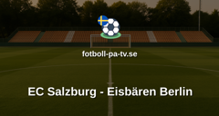 Champions Hockey League: EC Salzburg - Eisbären Berlin