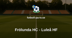 SHL: Frölunda HC - Luleå HF