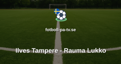 SM-liiga: Ilves Tampere - Rauma Lukko