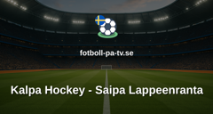SM-liiga: Kalpa Hockey - Saipa Lappeenranta
