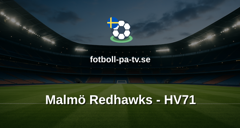 SHL: Malmö Redhawks - HV71