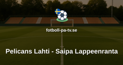 SM-liiga: Pelicans Lahti - Saipa Lappeenranta