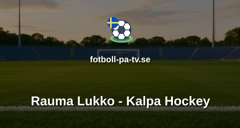 SM-liiga: Rauma Lukko - Kalpa Hockey