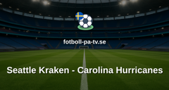 NHL: Seattle Kraken - Carolina Hurricanes