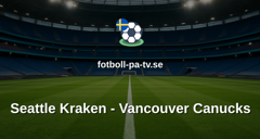 NHL: Seattle Kraken - Vancouver Canucks