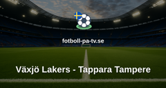 Champions Hockey League: Växjö Lakers - Tappara Tampere
